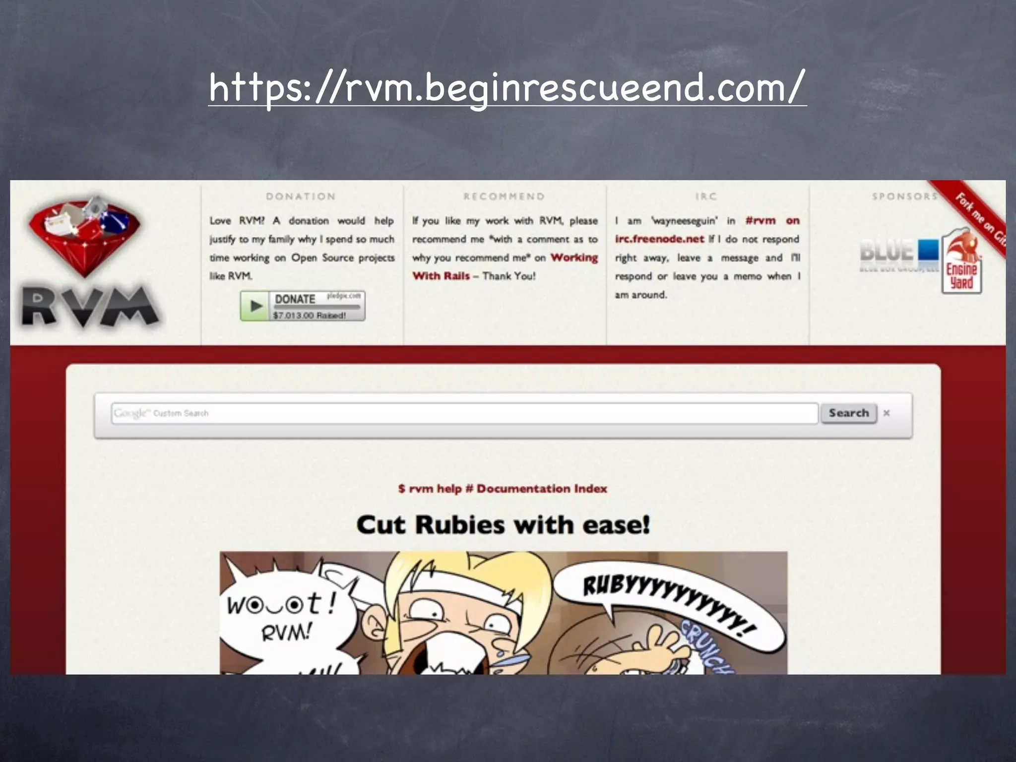https://rvm.beginrescueend.com/
 