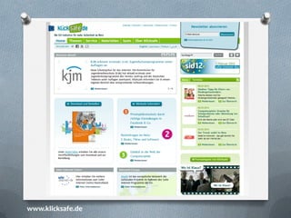 www.klicksafe.de
 