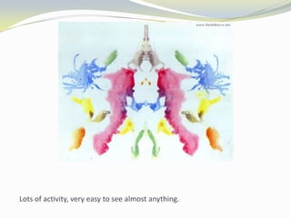 Lots of activity, very easy to see almost anything.
 