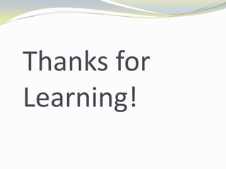 Thanks for
Learning!
 