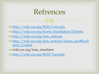 Simulating TUM Drone 2.0 by ROS | PDF
