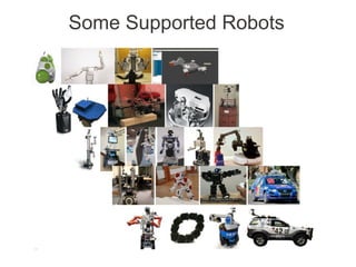 Some Supported Robots
 