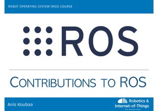 Riotu Lab An overiew of Robot Operating System and the fundamentals of Robotics | PDF