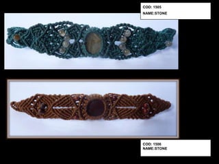 COD: 1505
NAME:STONE




COD: 1506
NAME:STONE
 