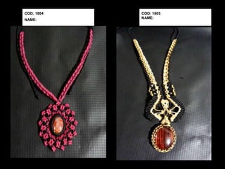 COD: 1804   COD: 1805
            NAME:
NAME:
 