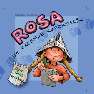 Rosa, die rasende Reporterin (Band II)
