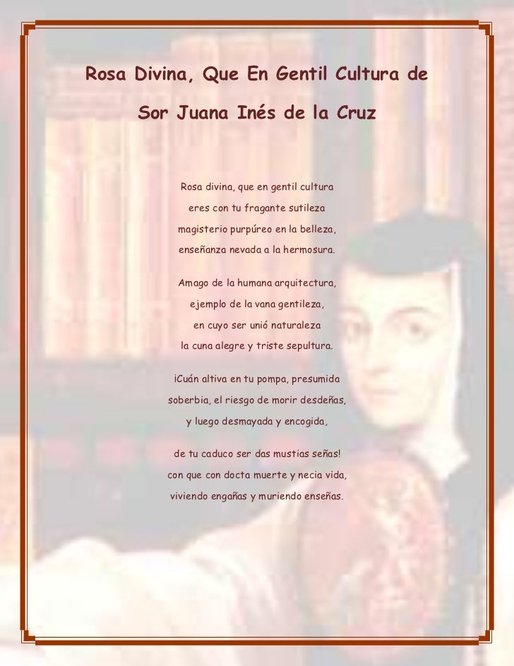Rosa divina de sor juana inés de la cruz Rosa divina de sor juana inés de la cruz