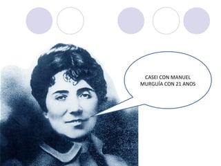 CASEI CON MANUEL
MURGUÍA CON 21 ANOS
 