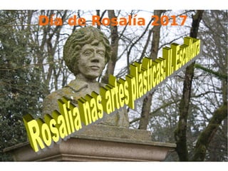Día de Rosalía 2017
 