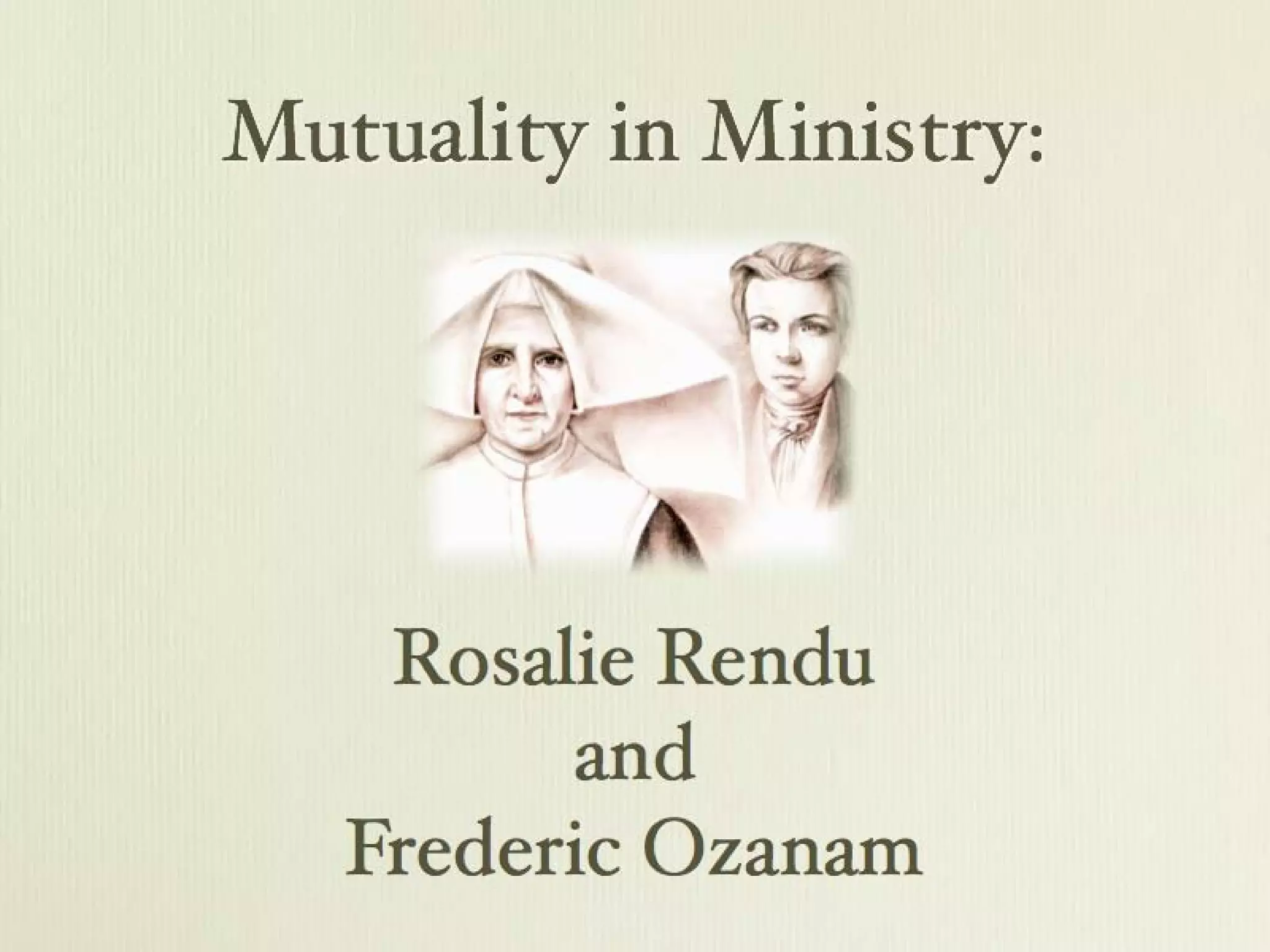 Bl. Rosalie Rendu and Bl. Frederic Ozanam Collaboration | PDF
