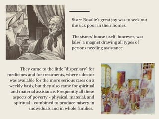 Bl. Rosalie Rendu, D.C. caring for sick poor in their homes | PPT