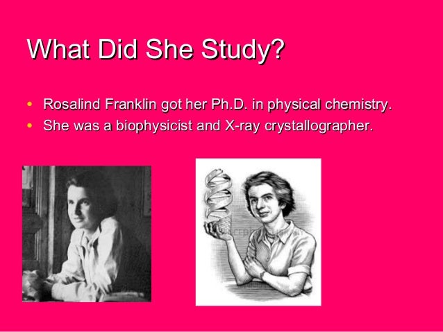 the life and contributions of rosalind elise franklin Rosalind elise franklin was born july 25, 1920, in london to a 37 without ever knowing the magnitude of her contribution to the secret of life. the life and contributions of rosalind elise franklin Rosalind elise franklin was born july 25, 1920, in london to a 37 without ever knowing the magnitude of her contribution to the secret of life.