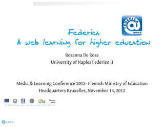 An open education model for teaching and learning: The Federica System (By Rosanna de Rosa)