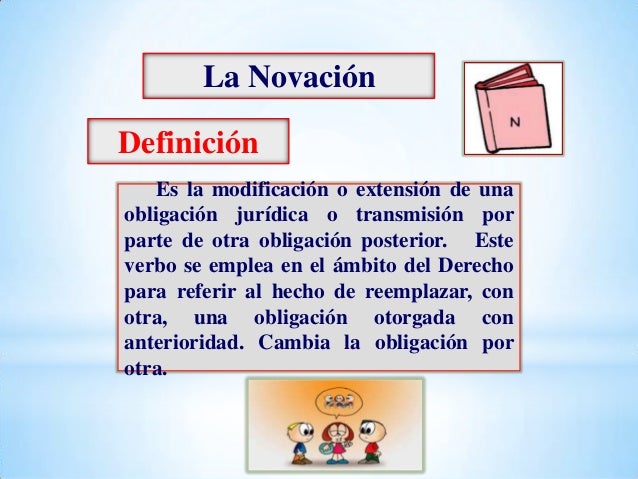 Novacion objetiva concepto Novacion objetiva concepto