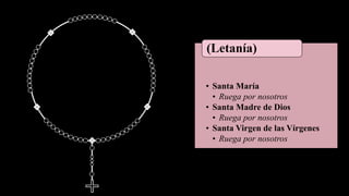 • Santa María
• Ruega por nosotros
• Santa Madre de Dios
• Ruega por nosotros
• Santa Virgen de las Vírgenes
• Ruega por nosotros
(Letanía)
 