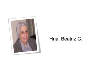 Hna. Beatriz C. 