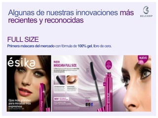 FULL SIZE 
Primera máscara del mercado con fórmula de 100% gel, libre de cera. 
Algunas de nuestras innovaciones más recientes y reconocidas  