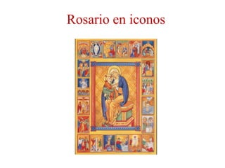 Rosario en iconos
 