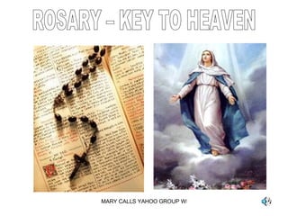 ROSARY – KEY TO HEAVEN  