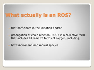 What Is An Ros Form reactive oxygen species | PPSX