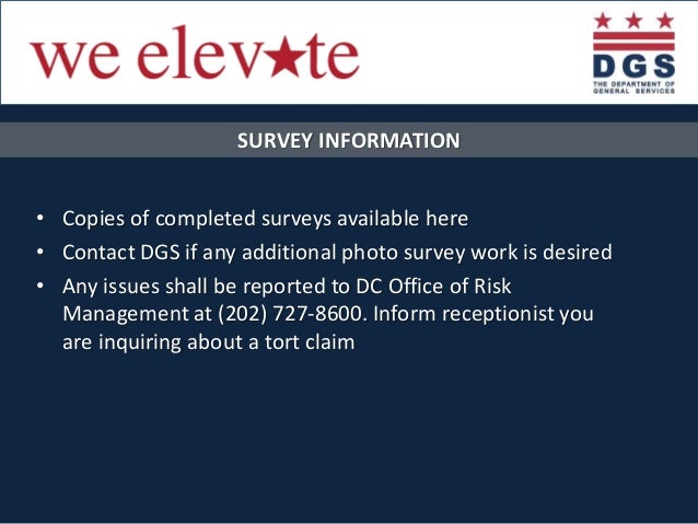 SURVEY INFORMATION
• Copies of completed surveys available here
• Contact DGS if any additional photo survey work is desir...