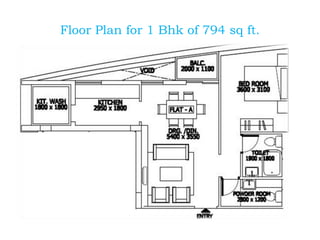 Floor Plan for 1 Bhk of 794 sq ft.