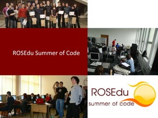 ROSEdu Summer of Code 