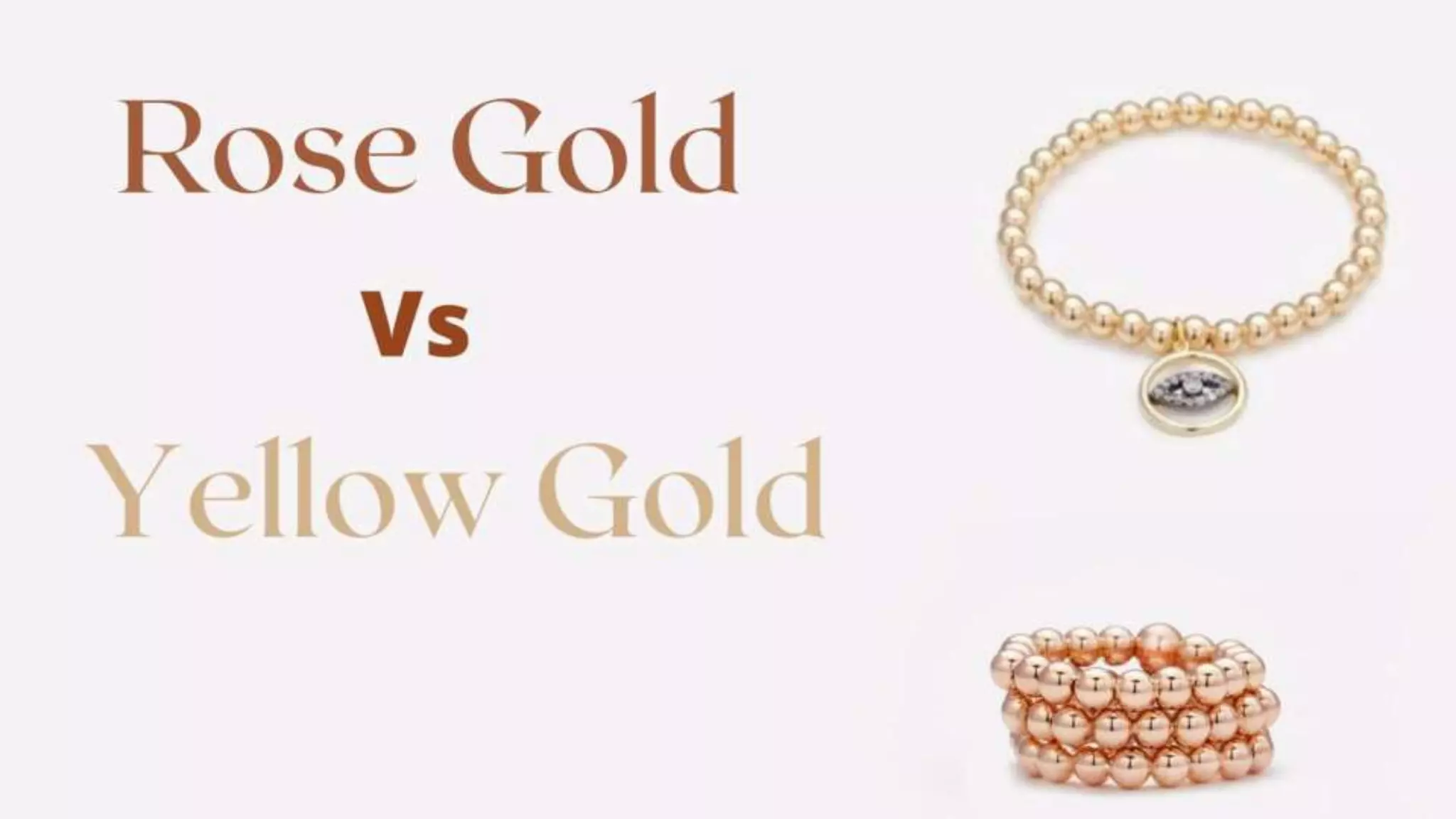 Rose gold vs yellow gold PPT