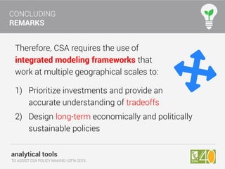 Analytical Tools To Assist Climate-Smart Agriculture Policy Making