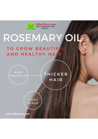 ROSEMARY OIL, TO GROW BEAUTIFUL AND HEALTHY HAIR.pdf