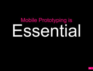 Mobile Prototyping Essentials Workshop: Part 2