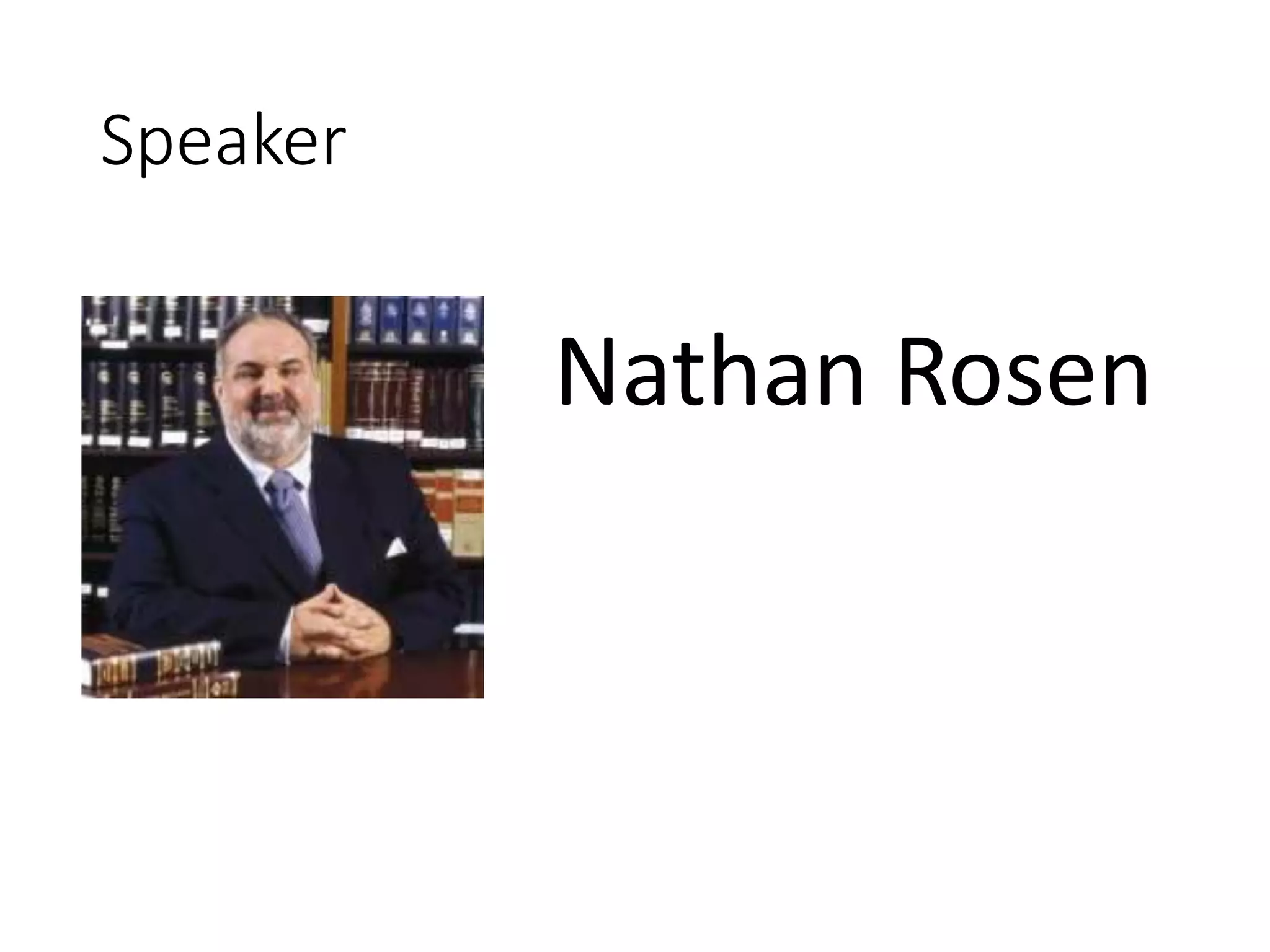 Speaker
Nathan Rosen
 