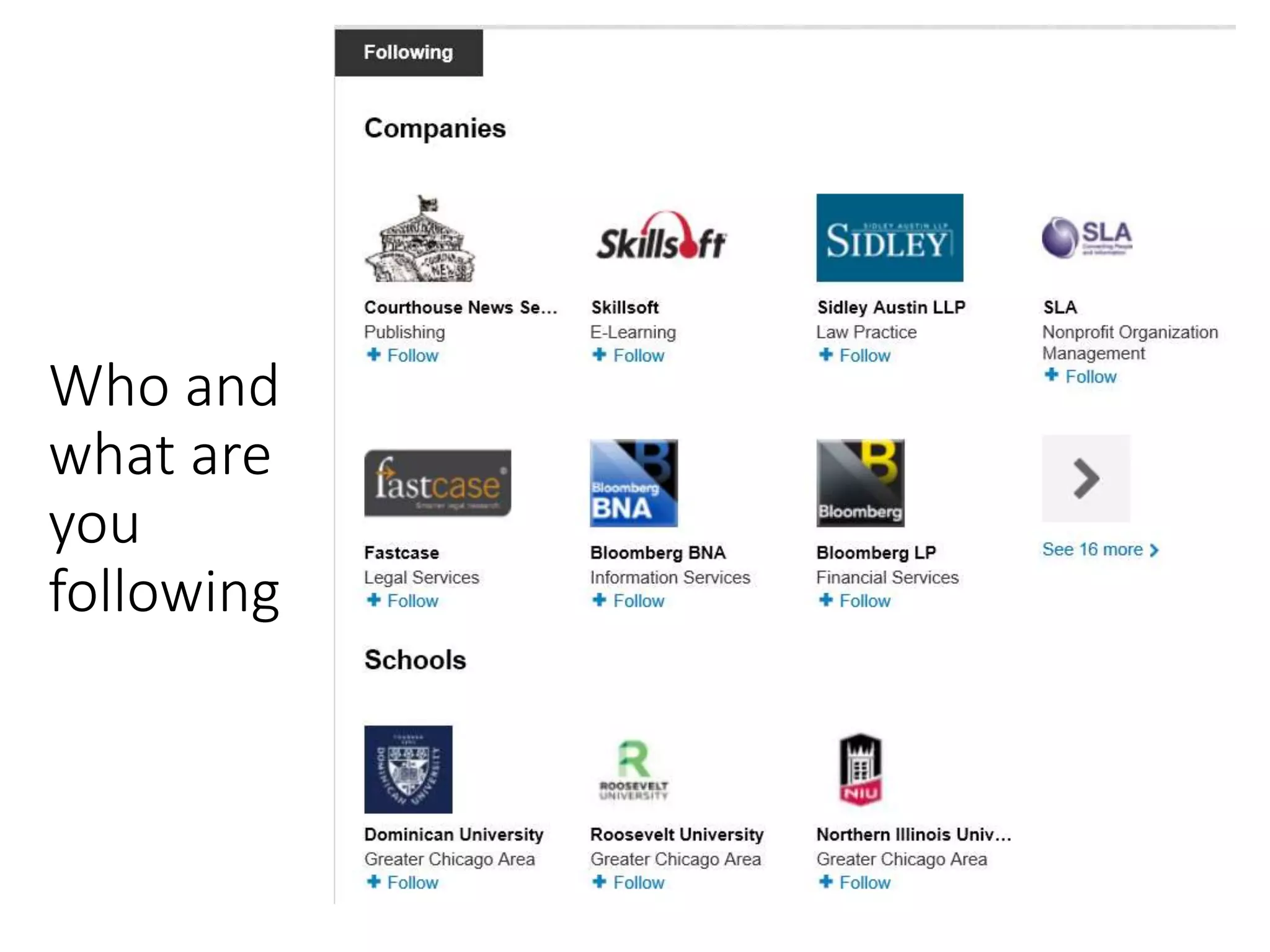 Who and
what are
you
following
 