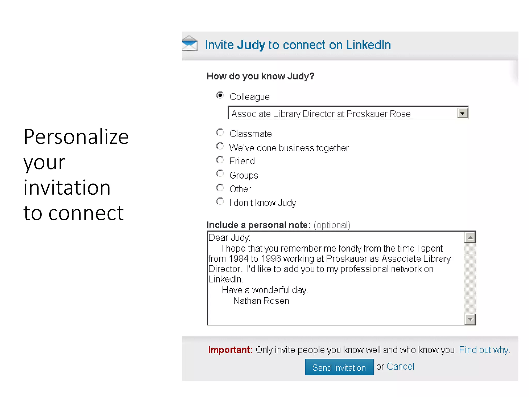 Personalize
your
invitation
to connect
 