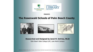 Rosenwald Schools of Palm Beach County, Florida