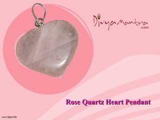 Rose Quartz Heart PendantRose Quartz Heart Pendant
 