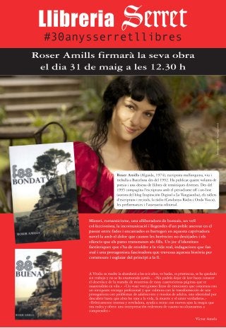Eiii el 31 de mayo Roser Amills presenta su novela “Sé buena” / “Fes bondat” en Librería Serret 