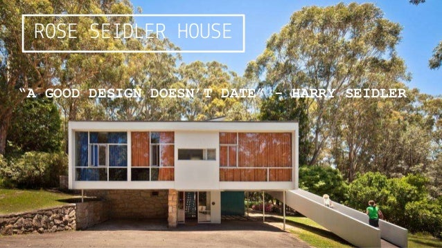 rose seidler house This story first appeared on open journal on november 13, 2014 images by mick ross we visit what was once ‘the most talked about house in sydney’ – the. rose seidler house This story first appeared on open journal on november 13, 2014 images by mick ross we visit what was once ‘the most talked about house in sydney’ – the.