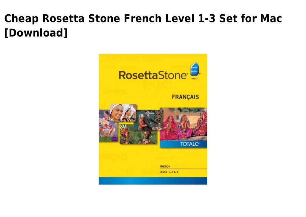 Rosetta stone french level 1 3 set for mac download