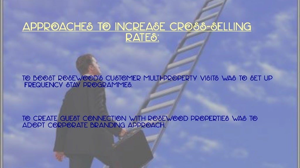 Rosewood hotels and resorts case study picture