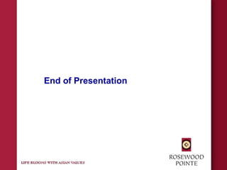 End of Presentation
 