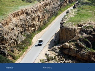 2012.03.21. Rosh Ha'Nikra 4 
 