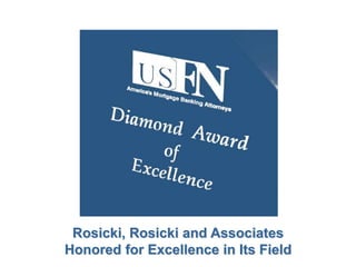 Rosicki, Rosicki and Associates
Honored for Excellence in Its Field
 