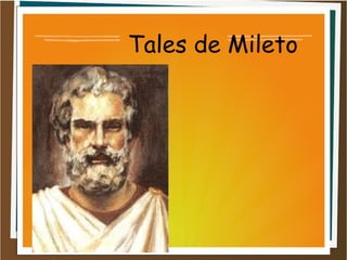 Tales de Mileto 
 