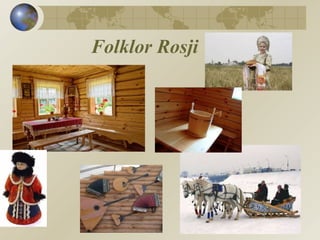 Folklor Rosji 
