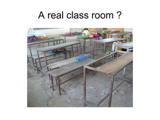 A real class room ?