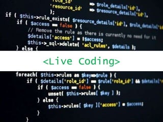 <Live Coding>
 