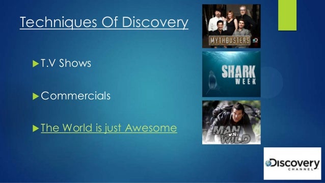 Discovery Channel as a successful Medium in Advertising