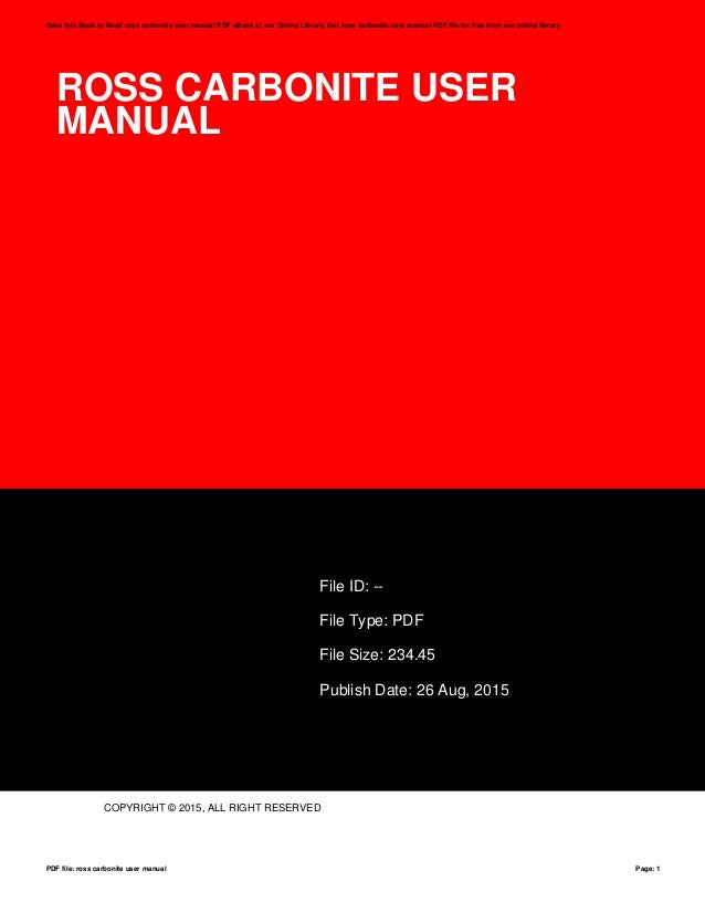Ross carbonite user manual