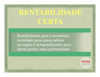 RENTABILIDADE
    CERTA
 